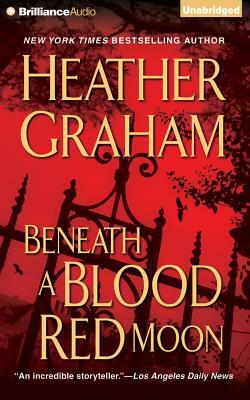 Beneath a Blood Red Moon by Heather Graham