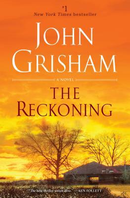 The Reckoning by John Grisham