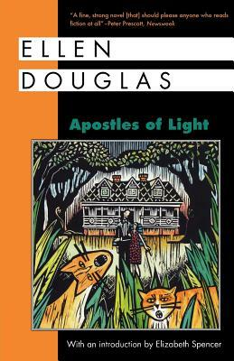 Apostles of Light by Ellen Douglas