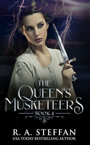 The Queen's Musketeers: Book 4 by R.A. Steffan