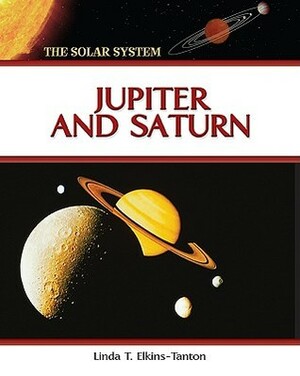 Jupiter and Saturn by Linda T. Elkins-Tanton