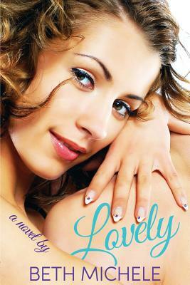Lovely by Beth Michele