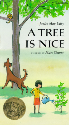 A Tree Is Nice by Janice May Udry, Marc Simont
