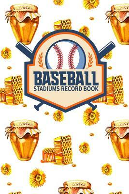 Baseball Stadiums Record Book by Rogue Plus Publishing