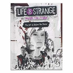 Life is Strange: The Art of Before the Storm by Square Enix