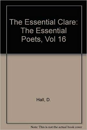The Essential Clare by Carolyn Kizer, John Clare