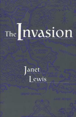 The Invasion by Janet Lewis