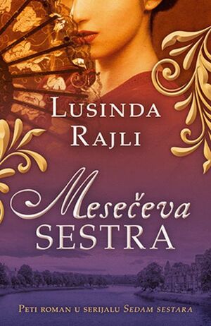 Mesečeva sestra by Lucinda Riley