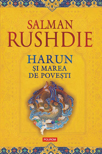 Harun și Marea de Povești by Salman Rushdie