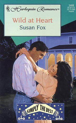 Wild at Heart by Susan Fox