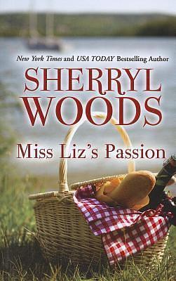 Miss Lizs Passion by Sherryl Woods, Sherryl Woods
