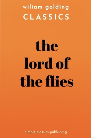 Lord of the Flies by William Golding