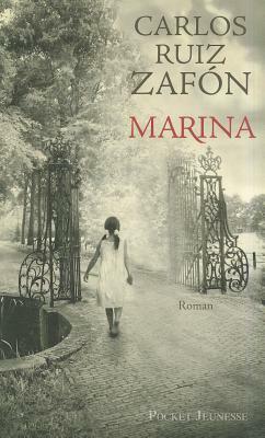 MARINA. by Carlos Ruiz Zafón