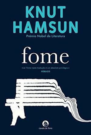 Fome by Knut Hamsun