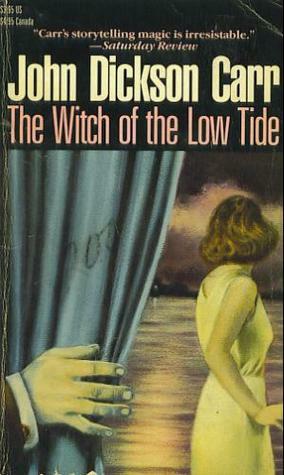 The Witch of the Low Tide by John Dickson Carr