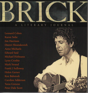 Brick: A Literary Journal, Vol. 77 by Michael Redhill, Michael Ondaatje