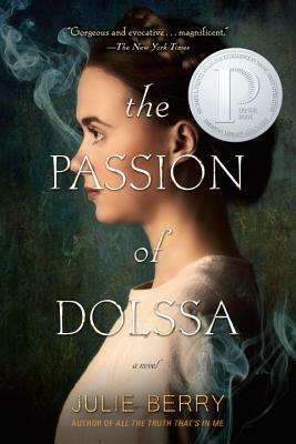 The Passion of Dolssa by Julie Berry