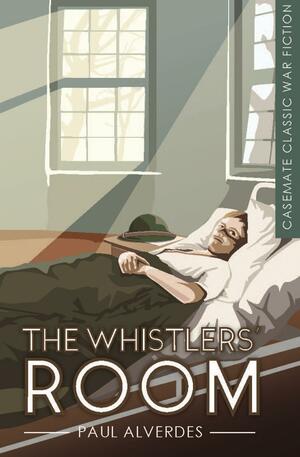 The Whistlers' Room: A Novel by Paul Alverdes