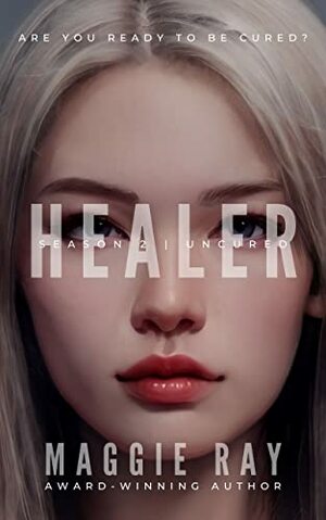 Healer by Maggie Ray