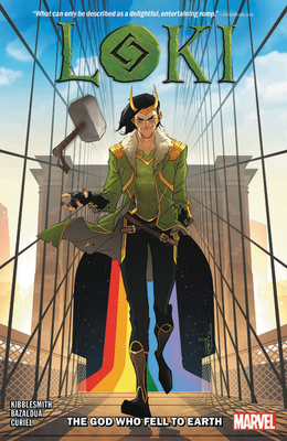 Loki: The God Who Fell to Earth by Daniel Kibblesmith, Oscar Bazaldua