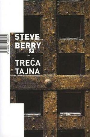 Treća tajna by Steve Berry