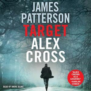 Target: Alex Cross by James Patterson