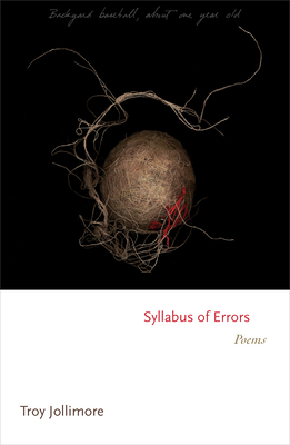 Syllabus of Errors: Poems by Troy Jollimore