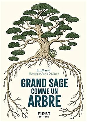 Grand sage comme un arbre by Liz Marvin