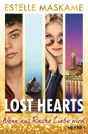 Lost Hearts - Wenn aus Rache Liebe wird by Estelle Maskame