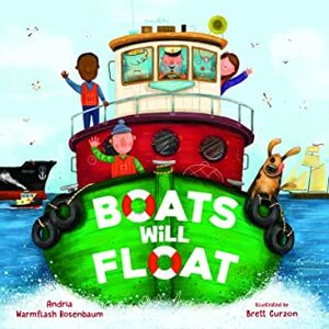 Boats Will Float by Andria Warmflash Rosenbaum