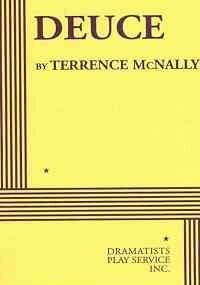 Deuce - Acting Edition by Terrence McNally