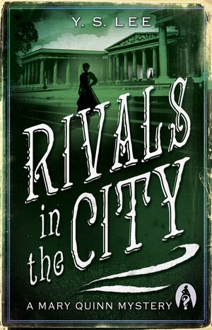 Rivals in the City by Y.S. Lee