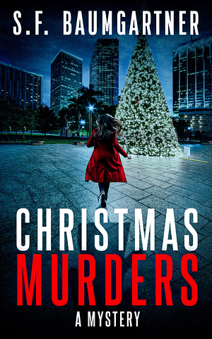 Christmas Murders by S.F. Baumgartner