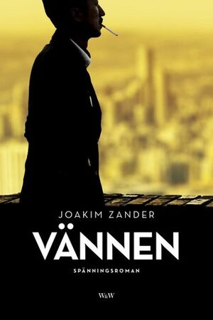 Vännen by Joakim Zander