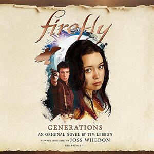 Firefly: Generations by Tim Lebbon