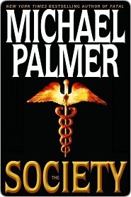 The Society by Michael Palmer