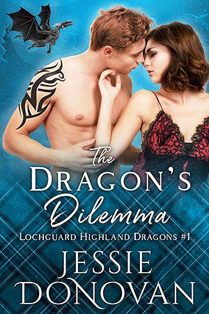 The Dragon's Dilemma by Jessie Donovan