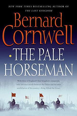 The Pale Horseman by Bernard Cornwell