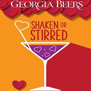 Shaken or Stirred by Georgia Beers