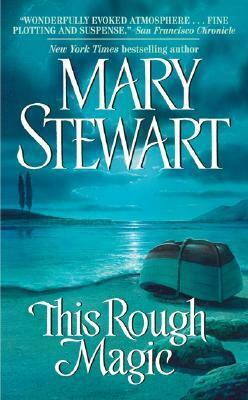 This Rough Magic by Mary Stewart