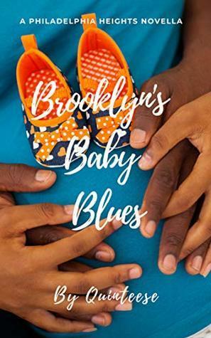 Brooklyn's Baby Blues by B. Love, Quinteese