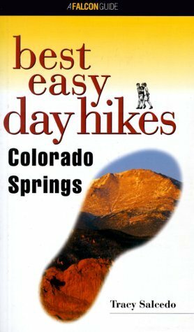 Best Easy Day Hikes Colorado Springs by Tracy Salcedo, Tracy Salcedo Chourre