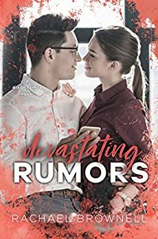 Devastating Rumors by Rachael Brownell