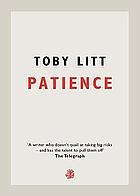 Patience by Toby Litt