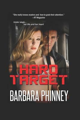 Hard Target by Barbara Phinney