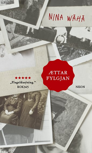 Ættarfylgjan by Nina Wähä