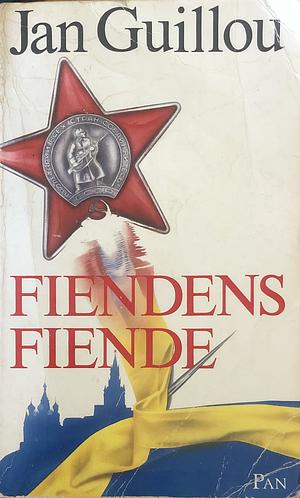 Fiendens fiende by Jan Guillou