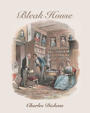 Bleak House (Annotated) by Charles Dickens