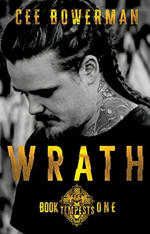 Wrath by Cee Bowerman