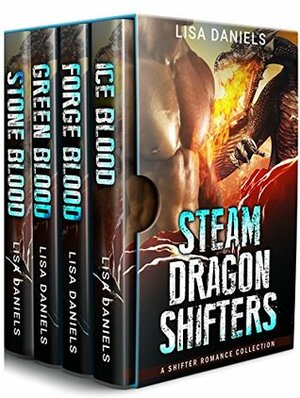 Steam Dragon Shifters: Shifter Romance Collection by Lisa Daniels